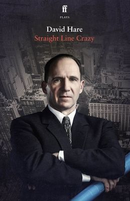 Straight Line Crazy (Hare David)(Paperback / softback)