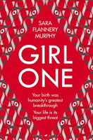 Girl One - The electrifying thriller for fans of The Power and Vox (Murphy Sara Flannery)(Paperback / softback)