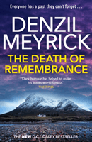 Death of Remembrance - A D.C.I. Daley Thriller (Meyrick Denzil)(Paperback / softback)