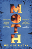 Moth - One of the Observer's 'Ten Debut Novelists' of 2021 (Razak Melody)(Paperback / softback)