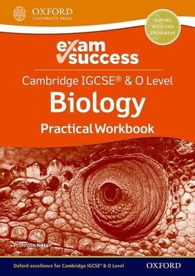 Cambridge IGCSE (R) & O Level Biology: Exam Success Practical Workbook (Kitten Primrose)(Paperback / softback)