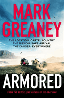 Armored (Greaney Mark)(Paperback / softback)