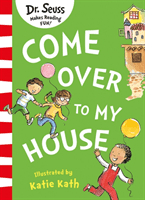 Come Over to my House (Seuss Dr.)(Paperback)