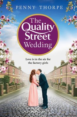 Quality Street Wedding (Thorpe Penny)(Paperback / softback)