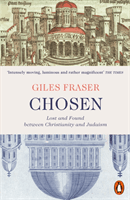 Chosen - Lost and Found between Christianity and Judaism (Fraser Giles)(Paperback / softback)