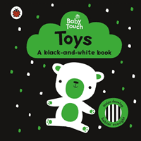 Baby Touch: Toys: a black-and-white book (Ladybird)(Board book)