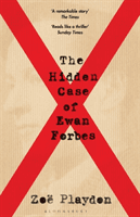 Hidden Case of Ewan Forbes - The Transgender Trial that Threatened to Upend the British Establishment (Playdon Zoe)(Paperback / softback)