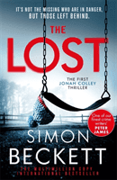 Lost - A gripping new crime thriller series from the Sunday Times bestselling author of twists and suspense (Beckett Simon)(Paperback / softback)