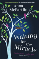 Waiting for the Miracle - 'I laughed. I cried. I laughed again'   Sinead Moriarty (McPartlin Anna)(Paperback / softback)