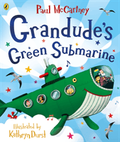 Grandude's Green Submarine (McCartney Paul)(Paperback / softback)