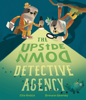 Upside-Down Detective Agency (Hattie Ellie)(Pevná vazba)