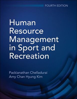 Human Resource Management in Sport and Recreation (Chelladurai Packianathan)(Paperback / softback)