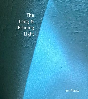 Long and Echoing Light - Notes from a Pandemic (Plasse Jon)(Pevná vazba)