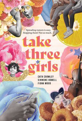 Take Three Girls (Crowley Cath)(Paperback / softback)