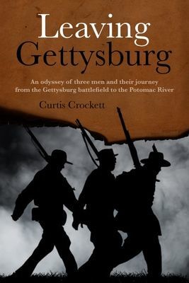 Leaving Gettysburg (Crockett Curtis)(Paperback / softback)