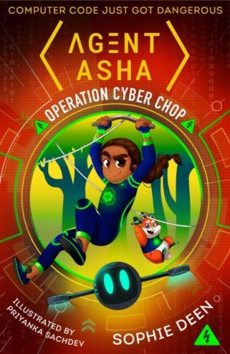 Agent Asha: Operation Cyber Chop (Deen Sophie)(Paperback / softback)