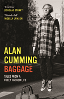 Baggage - Tales from a Fully Packed Life (Cumming Alan)(Paperback / softback)