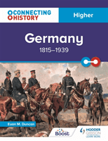 Connecting History: Higher Germany, 1815-1939 (Duncan Euan M.)(Paperback / softback)