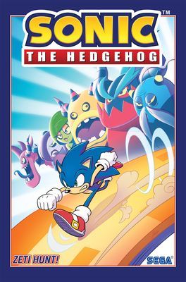 Sonic The Hedgehog, Vol. 11: Zeti Hunt! (Flynn Ian)(Paperback / softback)