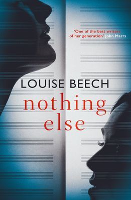 Nothing Else - The exquisitely moving novel that EVERYONE is talking about... (Beech Louise)(Paperback / softback)