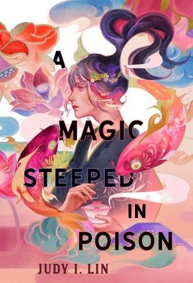 Magic Steeped in Poison (Lin Judy I.)(Pevná vazba)