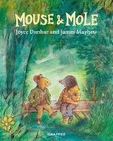 Mouse and Mole (Dunbar Joyce)(Paperback / softback)