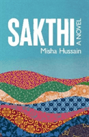 SAKTHI (Hussain Misha)(Paperback / softback)
