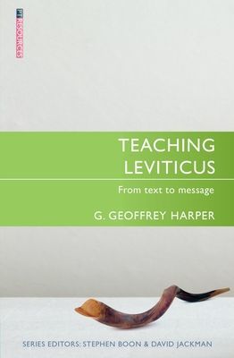 Teaching Leviticus - From Text to Message (Harper G. Geoffrey)(Paperback / softback)