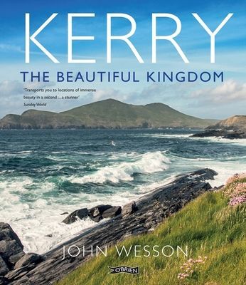 Kerry - The Beautiful Kingdom (Wesson John)(Paperback / softback)
