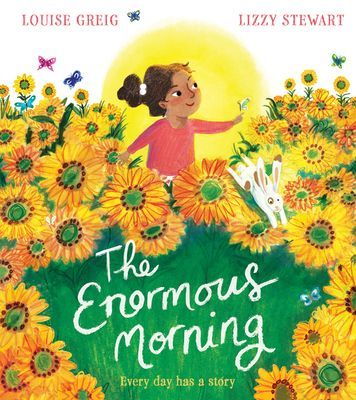 Enormous Morning (Greig Louise)(Paperback / softback)