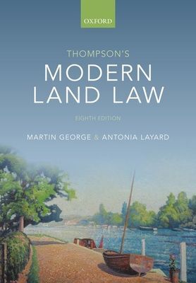 Thompson's Modern Land Law (George Martin (Professor of Land Law Professor of Land Law City University of London))(Paperback / softback)