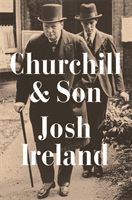 Churchill & Son (Ireland Josh)(Paperback / softback)