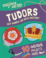 Discover and Do: Tudors (Lacey Jane)(Paperback / softback)