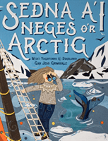 Sedna a'i Neges o'r Arctig (Grimsdale Jess)(Paperback / softback)