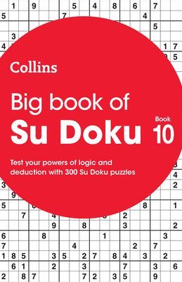 Big Book of Su Doku 10 - 300 Su Doku Puzzles (Collins Puzzles)(Paperback / softback)