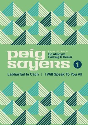 Peig Sayers Vol. 1 - Labharfad le Cach / I Will Speak to You All(Paperback / softback)