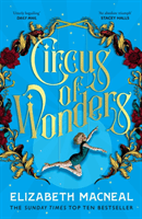 Circus of Wonders (Macneal Elizabeth)(Paperback / softback)