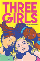 Three Girls (Clapham Katie)(Paperback / softback)