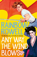 Any Way the Wind Blows (Rowell Rainbow)(Paperback / softback)