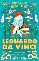 Little Guides to Great Lives: Leonardo Da Vinci (Thomas Isabel)(Paperback / softback)