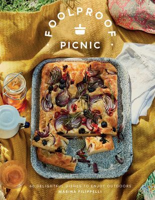 Foolproof Picnic - 60 Delightful Dishes to Enjoy Outdoors (Filippelli Marina)(Pevná vazba)