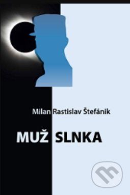 Muž Slnka - Mária Gallová