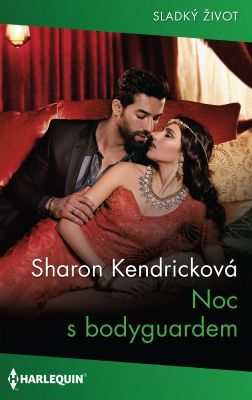 Noc s bodyguardem - Sharon Kendricková - e-kniha