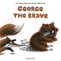 George the Brave (Papouskova Eva)(Paperback / softback)