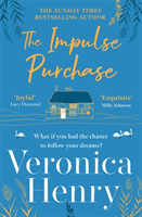 Impulse Purchase - The unmissable new heartwarming and uplifting read for 2022 from the Sunday Times bestselling author (Henry Veronica)(Paperback / softback)