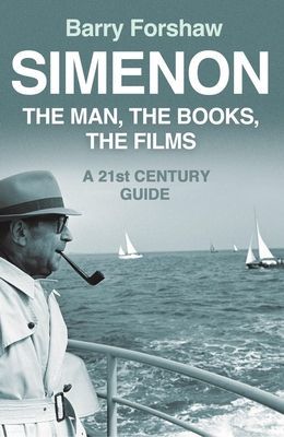 Simenon - The Man, The Books, The Films (Forshaw Barry)(Paperback / softback)