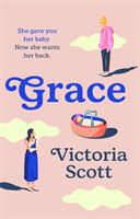 Grace (Scott Victoria)(Paperback)