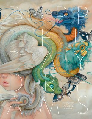 Dappled Daydreams: The Art Of Camilla D'errico (d'Errico Camilla)(Pevná vazba)