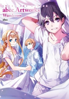 Sword Art Online abec Artworks Wanderers (abec)(Paperback / softback)