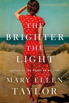 Brighter the Light (Taylor Mary Ellen)(Paperback / softback)